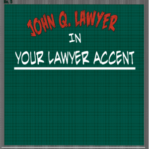 Your Lawyer Accent